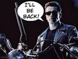 I'll be back